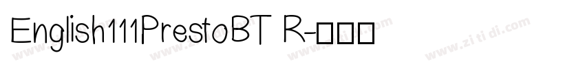 English111PrestoBT R字体转换